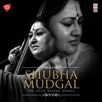 Shubha Mudgal - The Voice Beyond Genres - Aneesh Pradhan Song Download